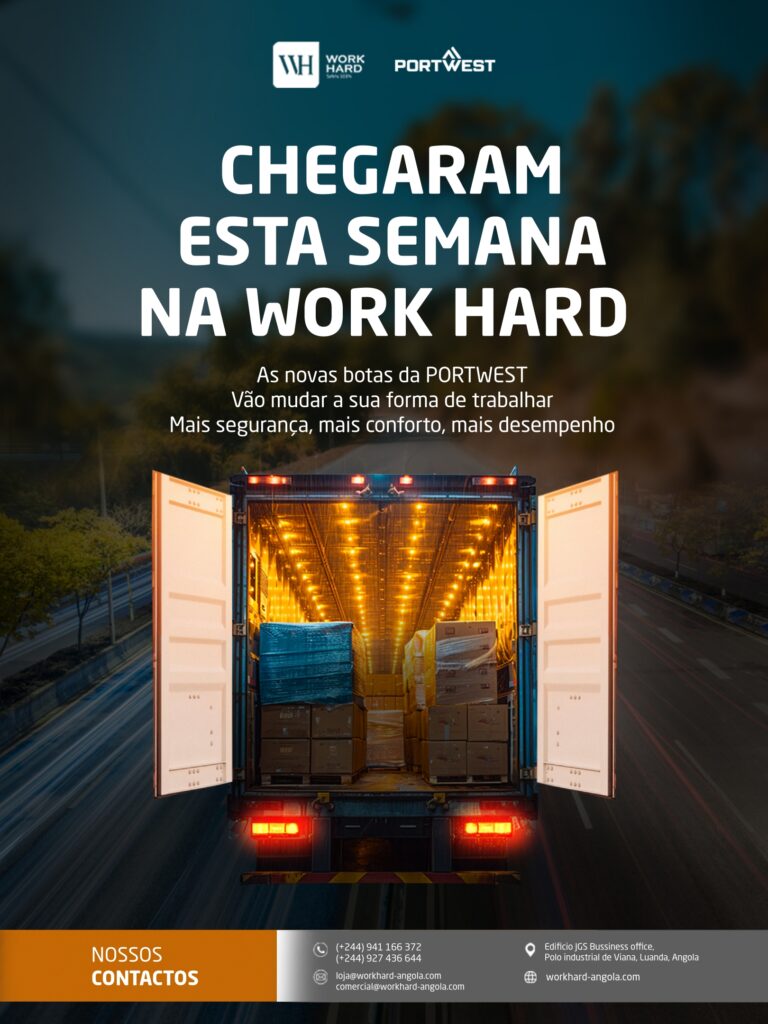 Novidades Chegaram essa Semana_WORK HARD ANGOLA